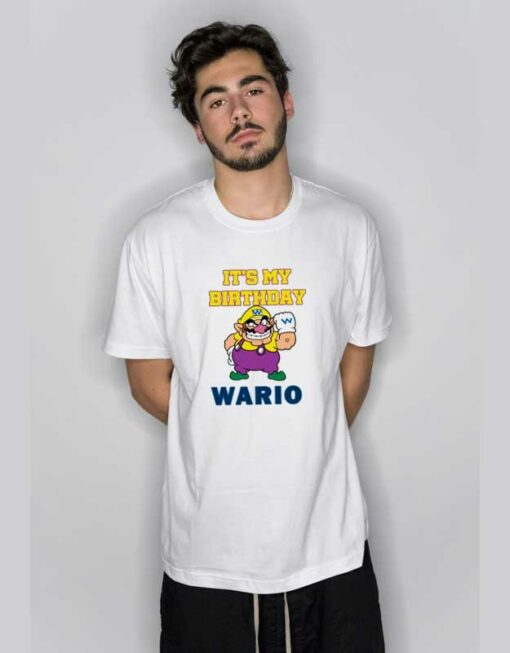 It’s My Birthday Wario T Shirt