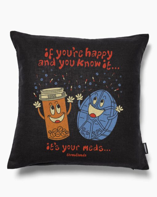 It’s Your Meds Cushion