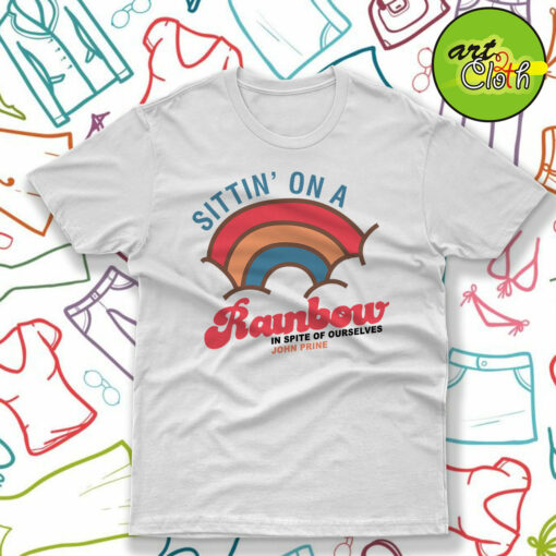 John Prine Sittin’ On A Rainbow In Spite Of Ourselves T-Shirt