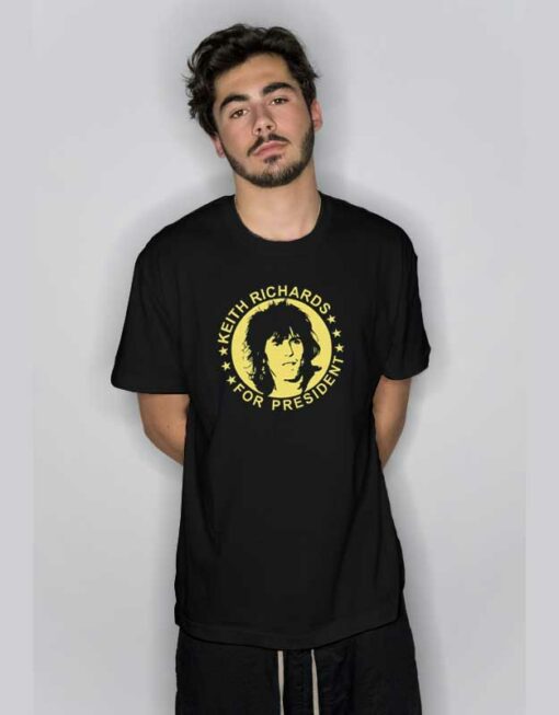 Keith Richards For President T Shirt