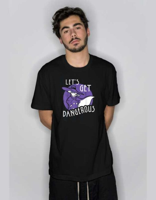 Let’s Get Dangerous Darkwing Duck T Shirt