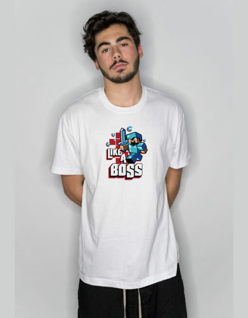 Minecraft Like A Boss T-Shirt