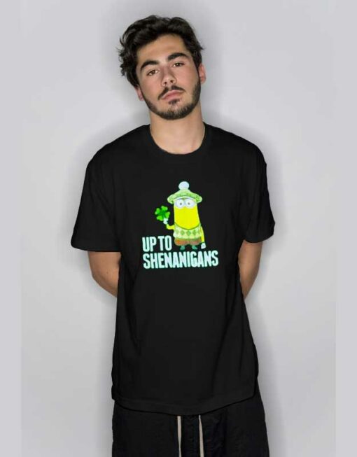 Minion Up To The Shenanigans T Shirt