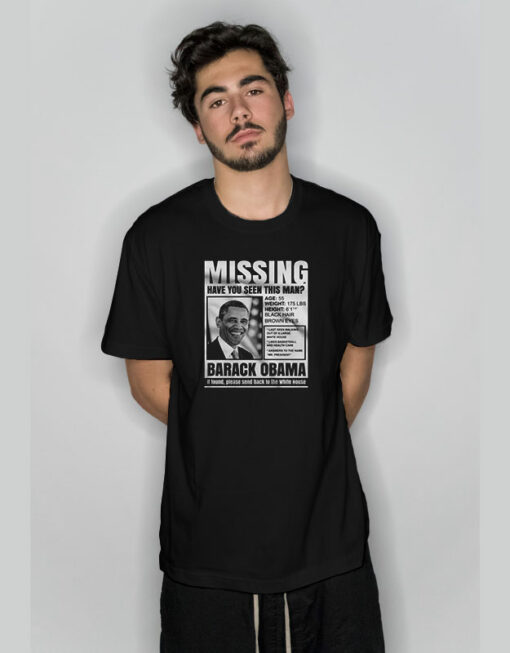 Missing Have You Seen This Man T-Shirt