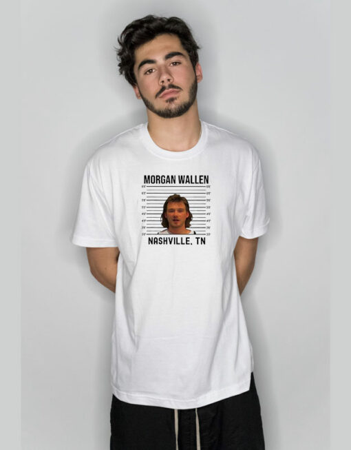 Morgan Wallen Mugshot Nashville T-Shirt