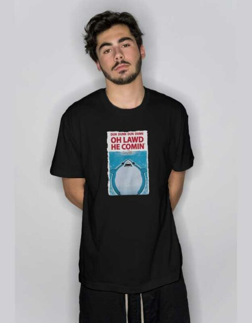 Oh Lawd He Comin Jaws T Shirt